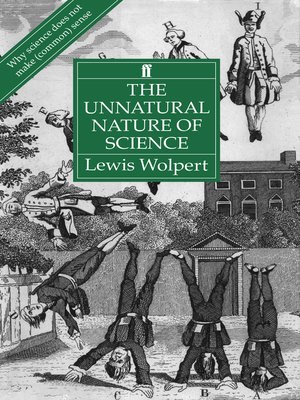 cover image of The Unnatural Nature of Science